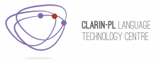 CLARIN-PL Language Technology Centre